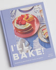 I'll Bake Cookbook cover